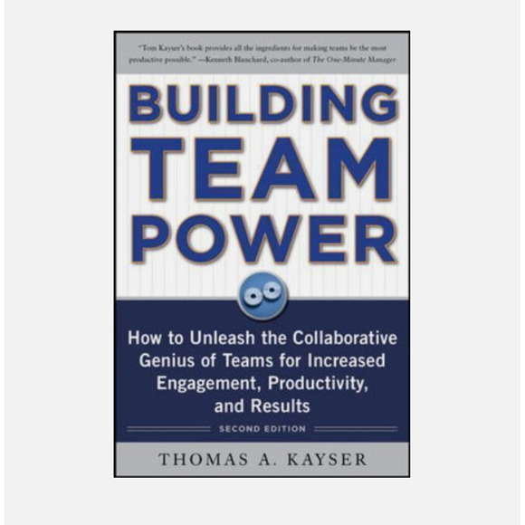Building Team Power: How to Unleash the Collaborative Genius of Teams for Increa - Picture 1 of 1